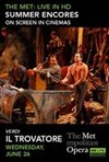 Met Summer Encore: Il Trovatore