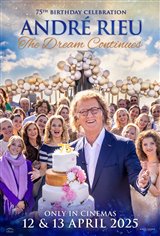 Andre Rieu's 75th Birthday Celebration: The Dream Continues