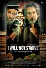 I Will Not Starve