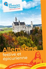 Les aventuriers voyageurs : Allemagne 2