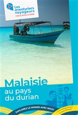 Les Aventuriers Voyageurs - Malaisie : Au pays du durian