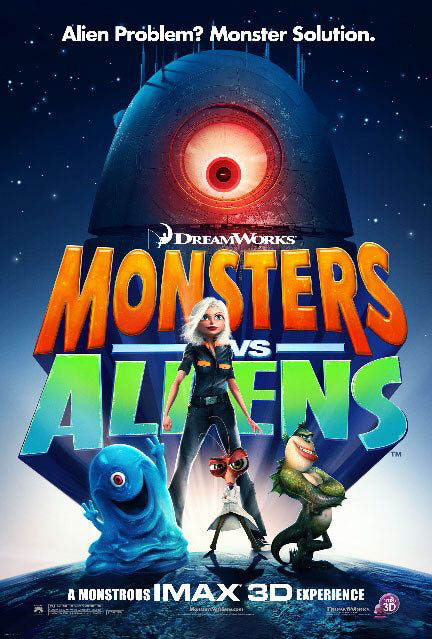 Monsters Vs Aliens An Imax 3d Experience Poster