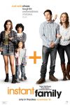New movies in theaters — Instant Family and more