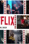 What's New on Netflix Canada — April 2019