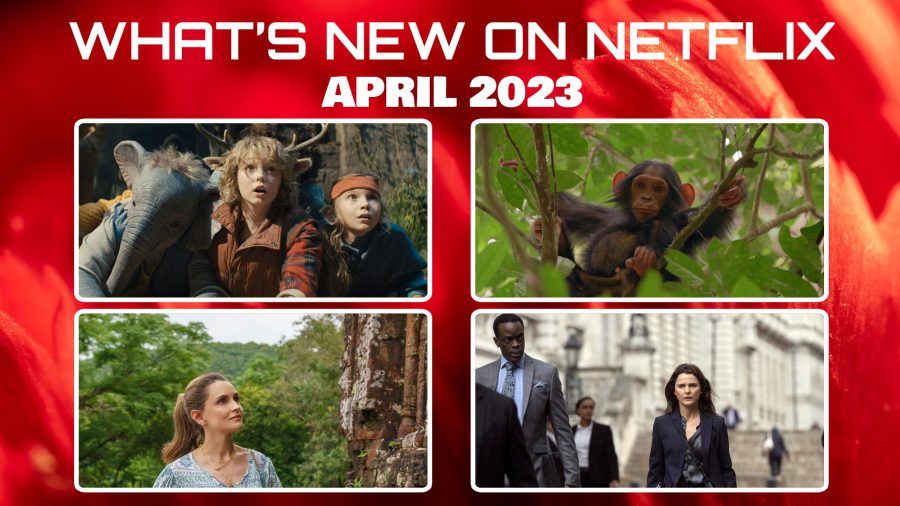 What’s New on Netflix Canada April 2023 and what’s leaving