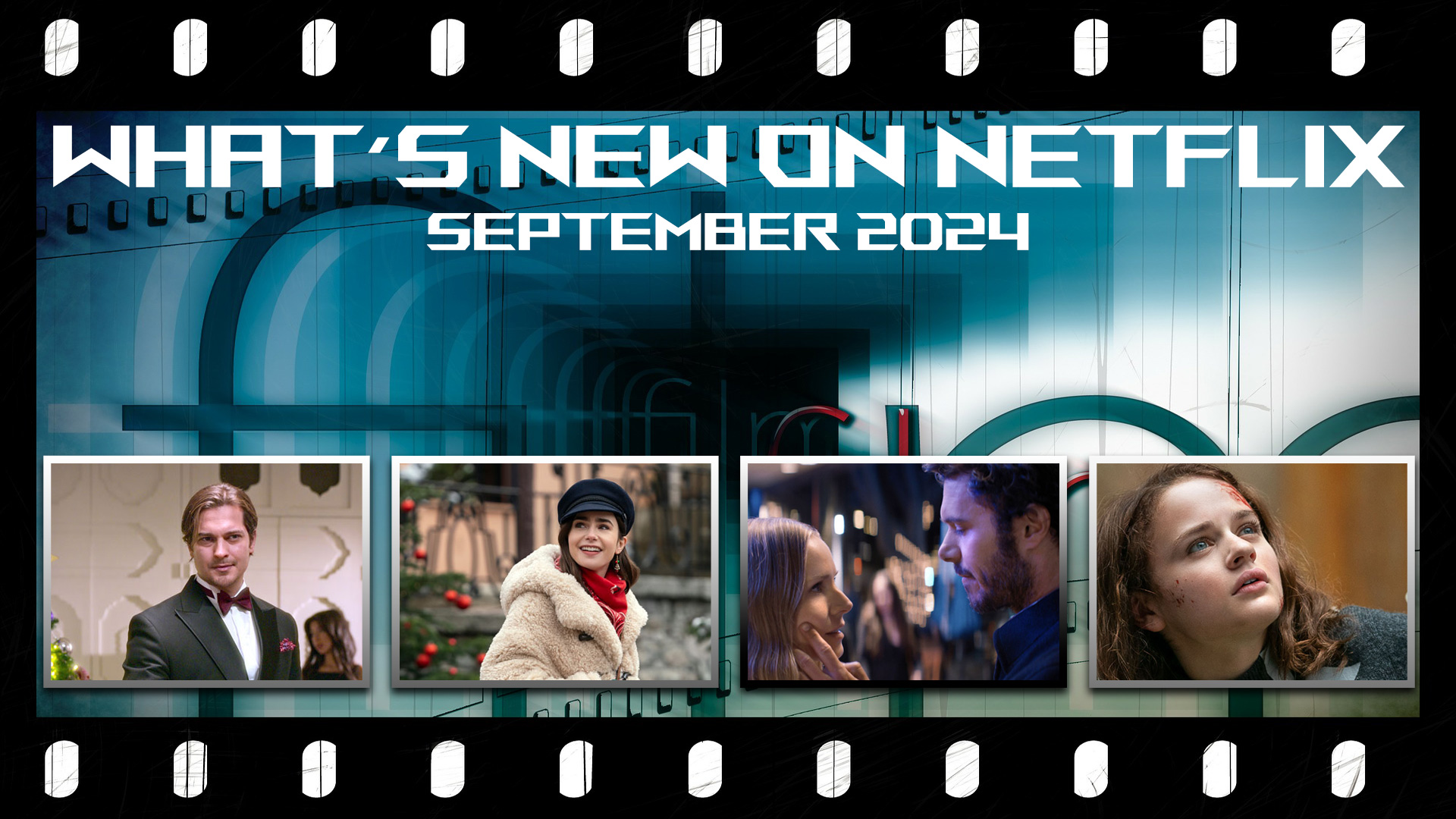 What’s New on Netflix Canada September 2024 & what’s leaving